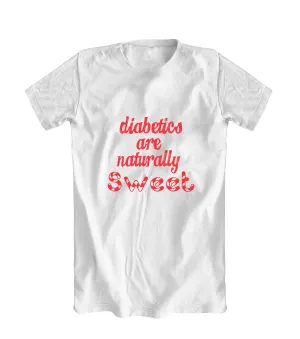 Diabetics Are Naturally Sweet T-Shirt - Candy Cane