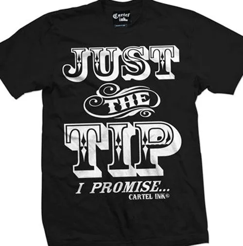 Just The Tip Men's T-Shirt