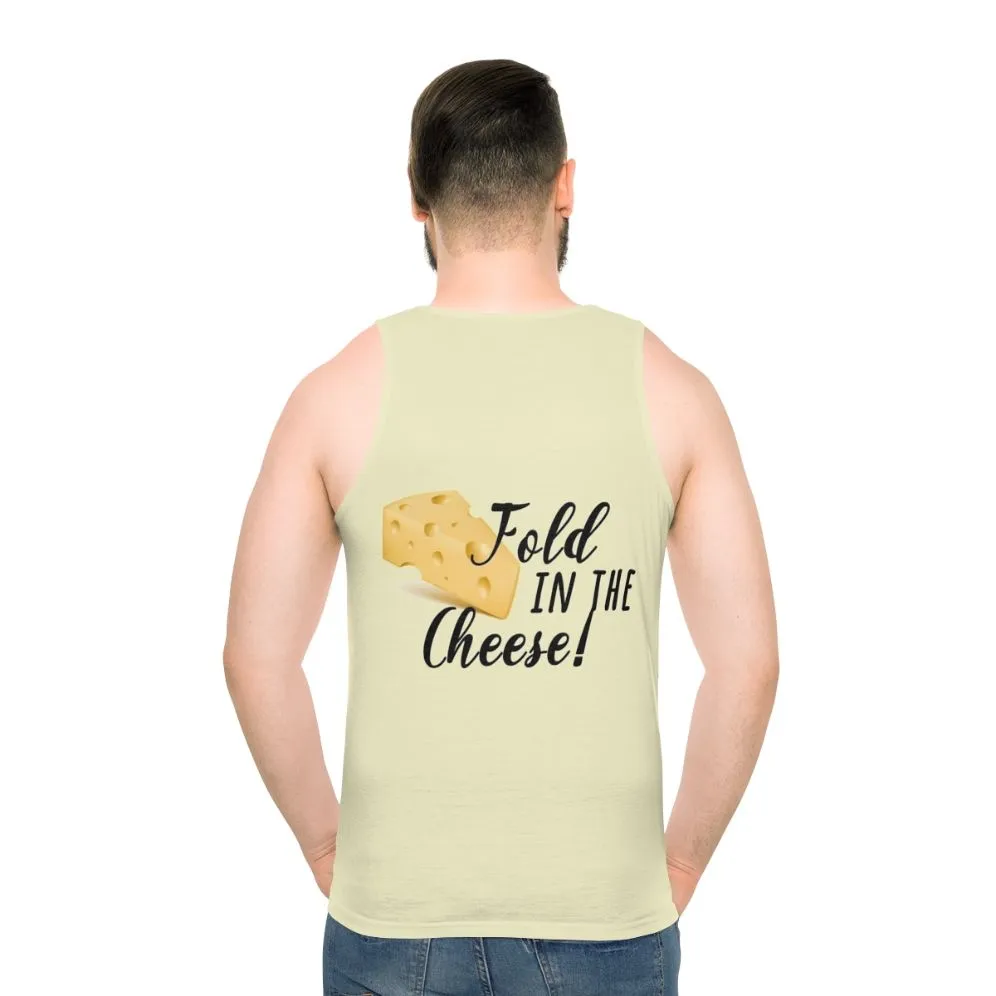 "Fold In The Cheese" Unisex Tank Top - Schitt's Creek Inspired