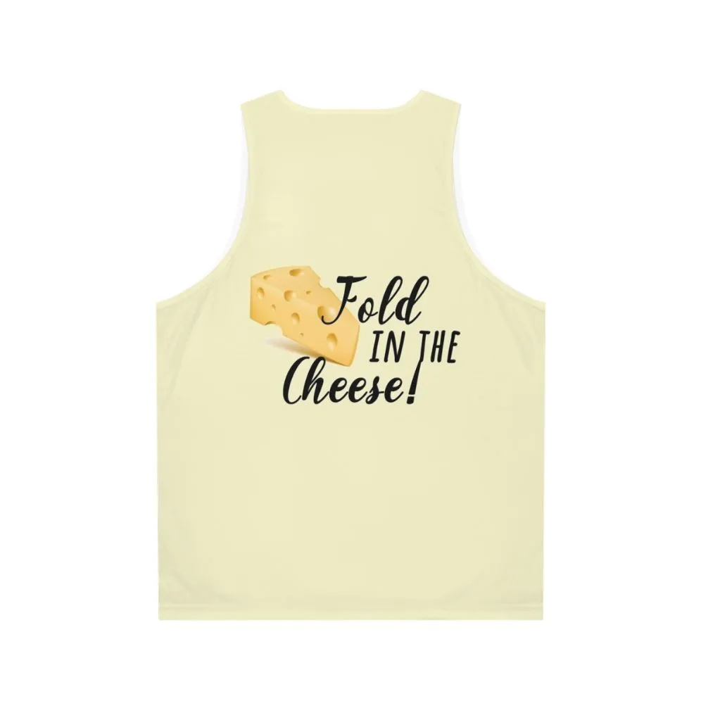 "Fold In The Cheese" Unisex Tank Top - Schitt's Creek Inspired