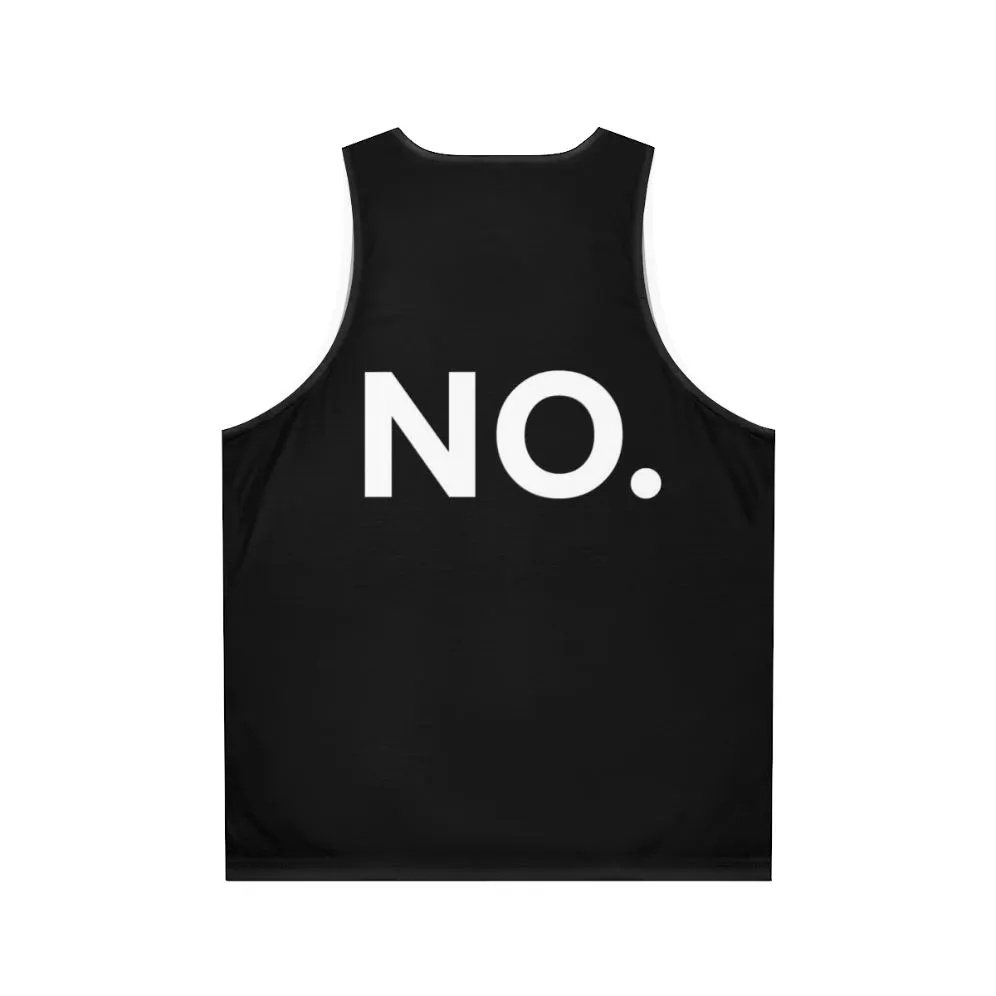 "No Unisex Tank Top - The IT Crowd Merchandise"